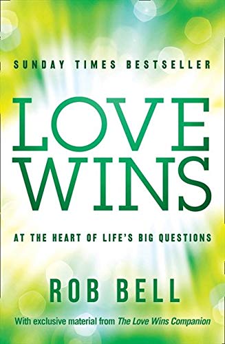 Love Wins by Rob Bell, a Review
