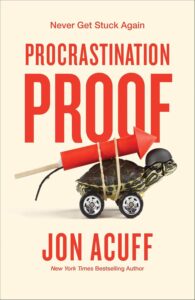 Procrastination Proof by Jon Acuff